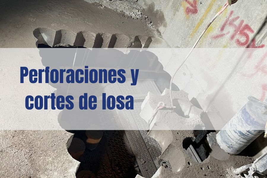 Proases – Perforaciones y cortes de losa